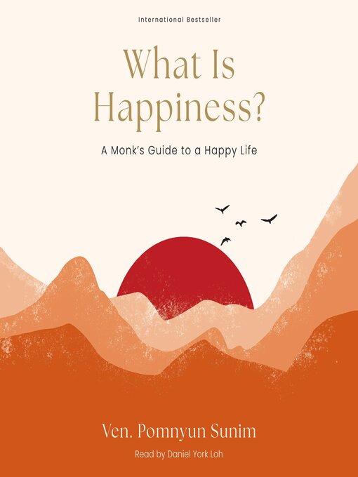 Title details for What Is Happiness? by Pomnyun Sunim - Wait list